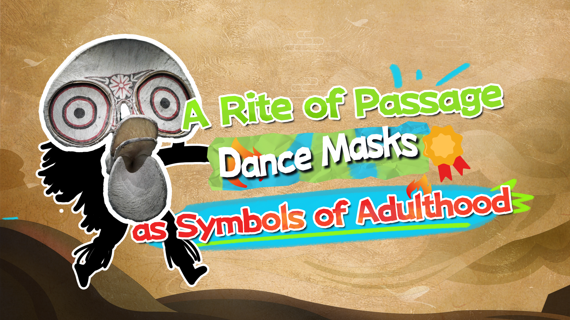 A rite of passage: Dance masks as symbols of adulthood